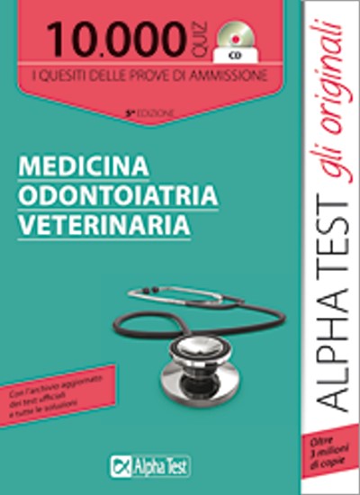 10.000 quiz CD. I quesiti delle prove di ammissione in Medicina Odontoiatria Veterinaria - Quinta edizione